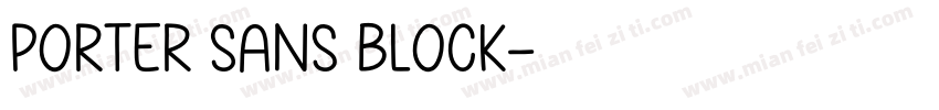 Porter Sans Block字体转换